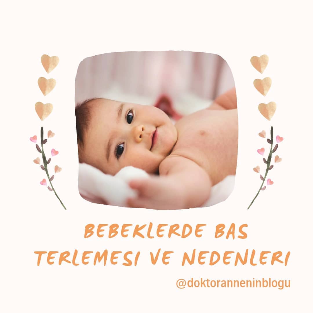Bebeklerde baş terlemesi ve nedenleri